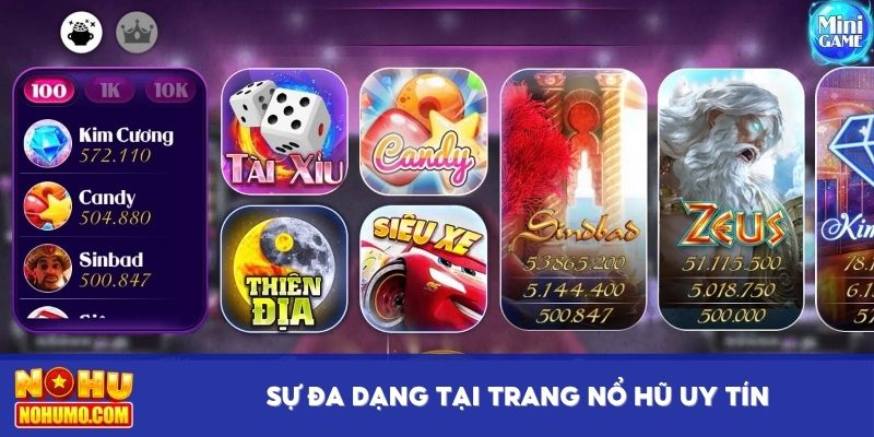 Sự đa dạng tại trang nổ hũ uy tín