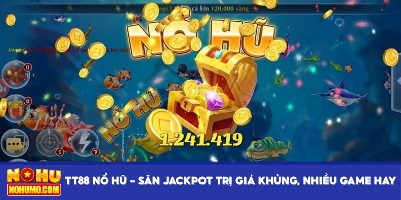 TT88 nổ hũ